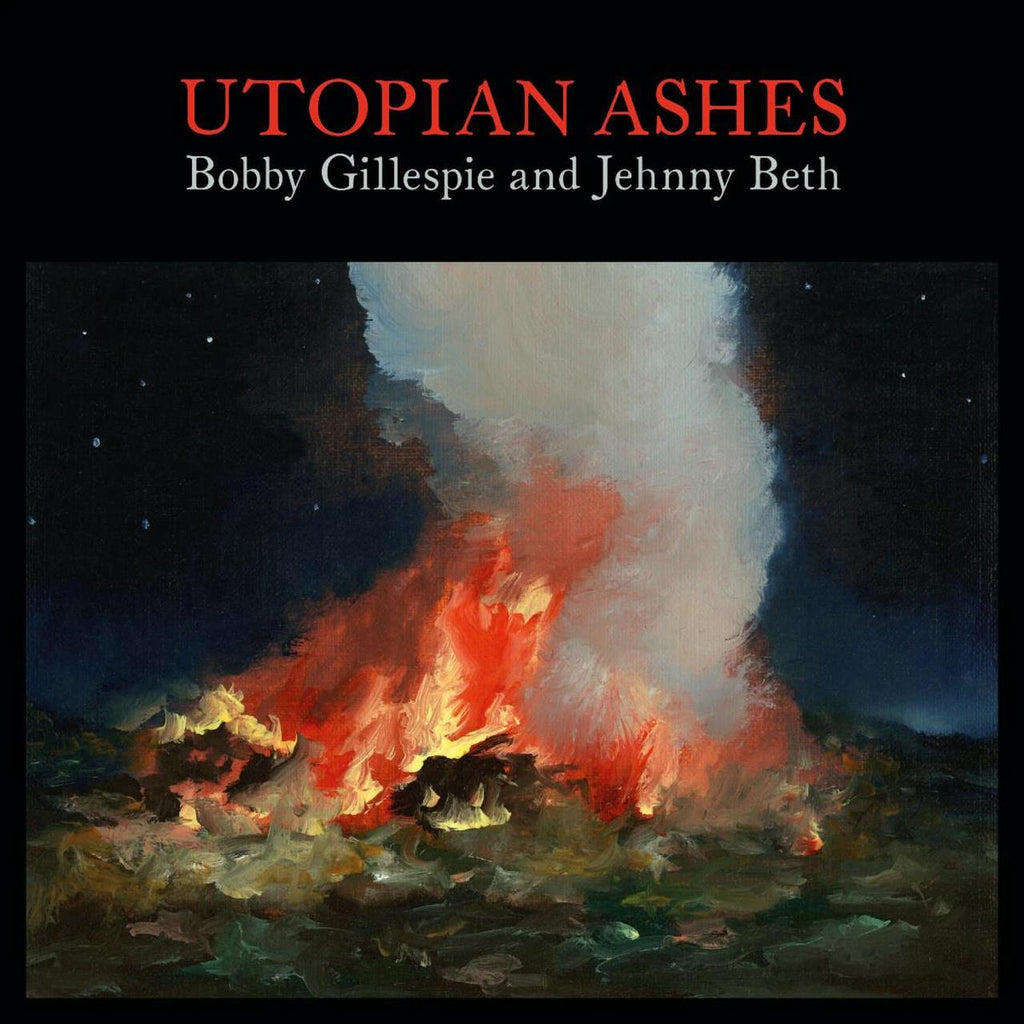 Bobby Gillespie & Jehnny Beth - Utopian Ashes Vinyl LP