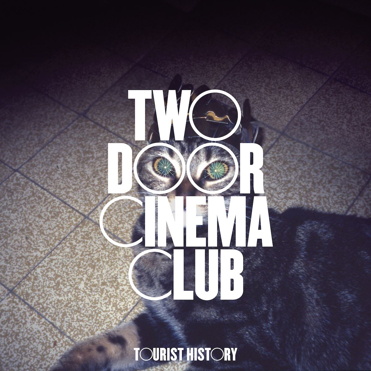 Two Door Cinema Club - Tourist History (15th Anniversary)