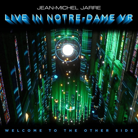 Jean-Michel Jarre - Welcome To The Other Side - Live In Notre-Dame VR Vinyl LP
