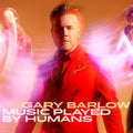 Gary Barlow Music Played By Humans Vinyl LP Red Colour 2020