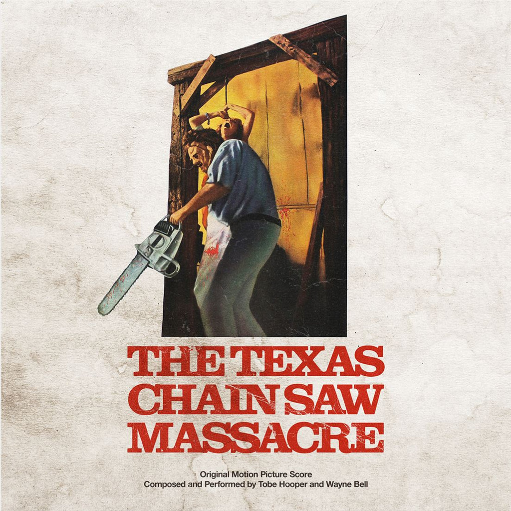 The Texas Chain Saw Massacre - Tobe Hooper & Wayne Bell Clear With Blood Red Splatter Vinyl LP