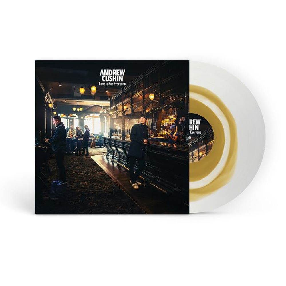 Andrew Cushin Love Is For Everyone Vinyl LP Gold In Transparent Colour 2025