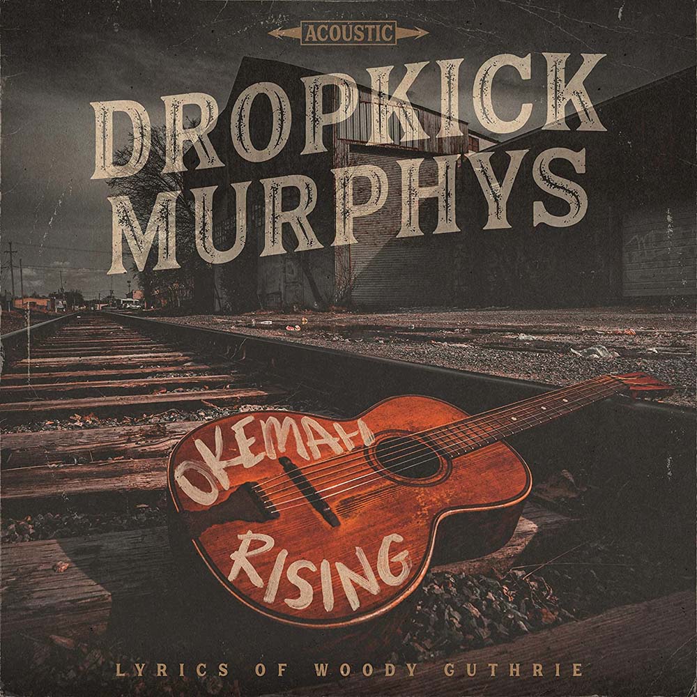 Dropkick Murphys Okemah Rising Vinyl LP 2023