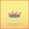 Bombay Bicycle Club â€?Everything Else Has Gone Wrong Deluxe 2x Vinyl LP