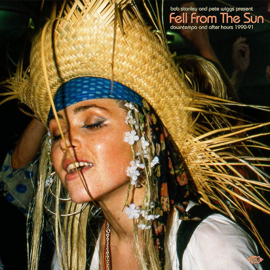 Bob Stanley And Pete Wiggs Present Fell From The Sun (Downtempo And After Hours 1990-91) - V/A 2x Vinyl LP