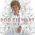 Rod Stewart Merry Christmas, Baby Anniversary Edition Vinyl LP 2024