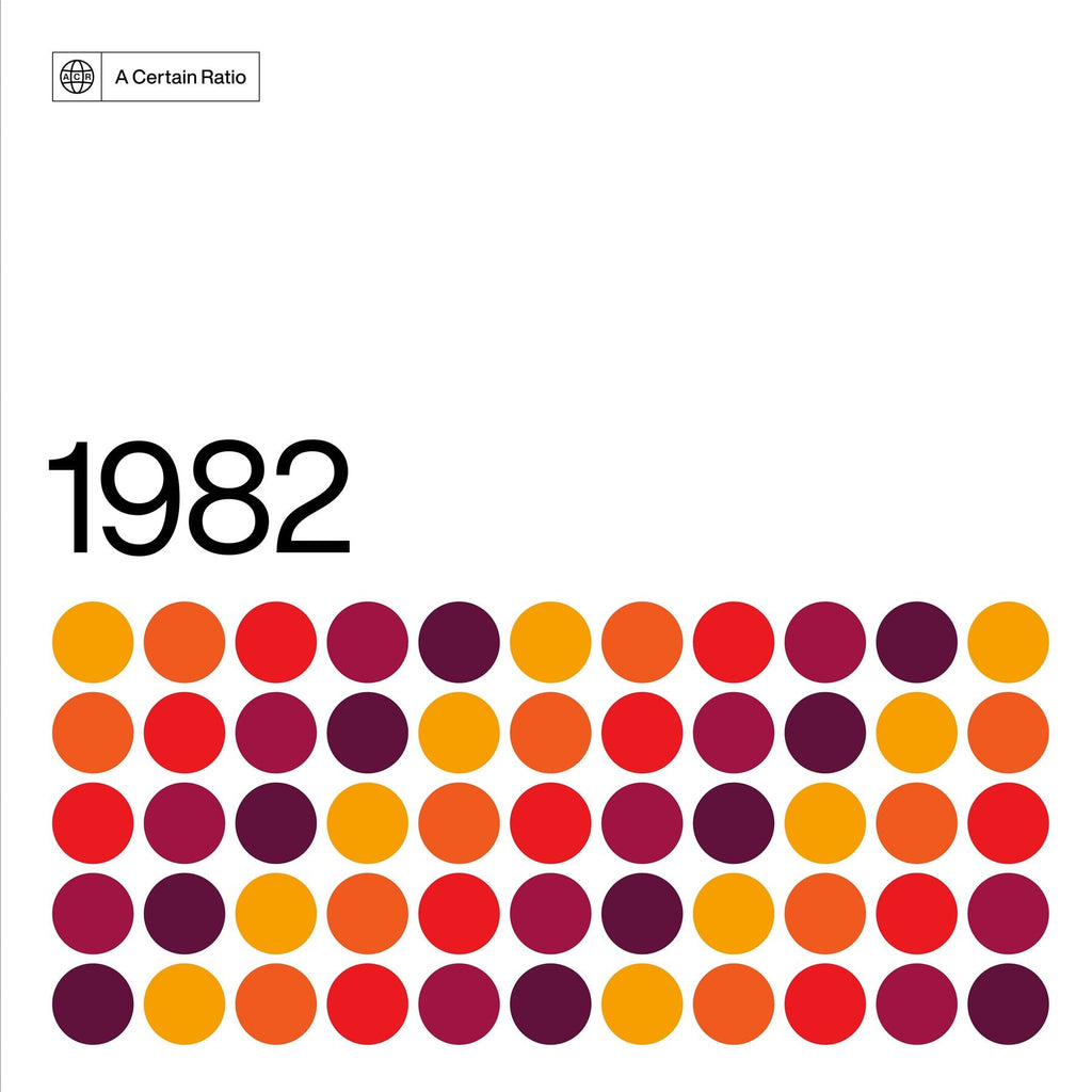 A Certain Ratio - 1982