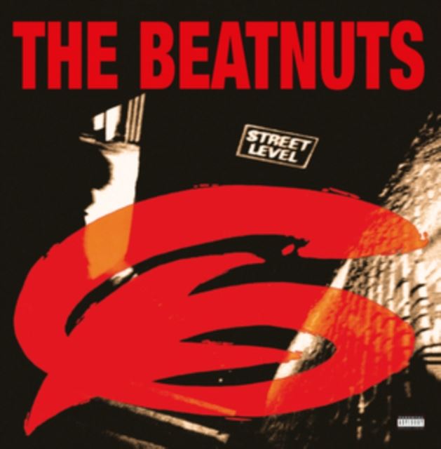 The Beatnuts - The Beatnuts: Street Level