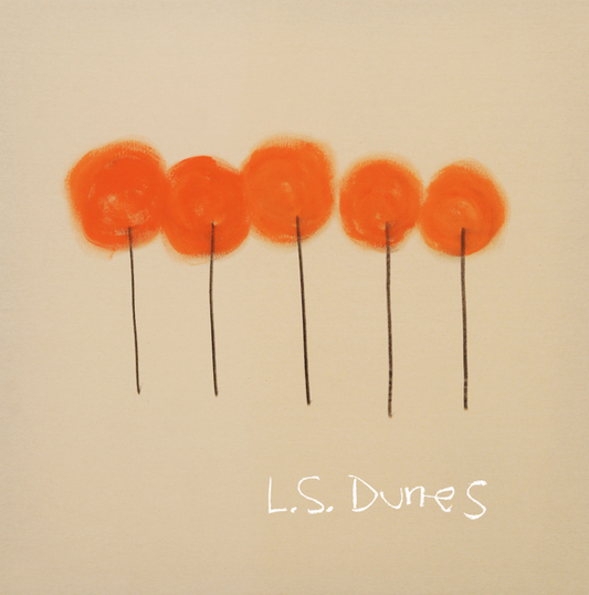 L.S. Dunes - Past lives