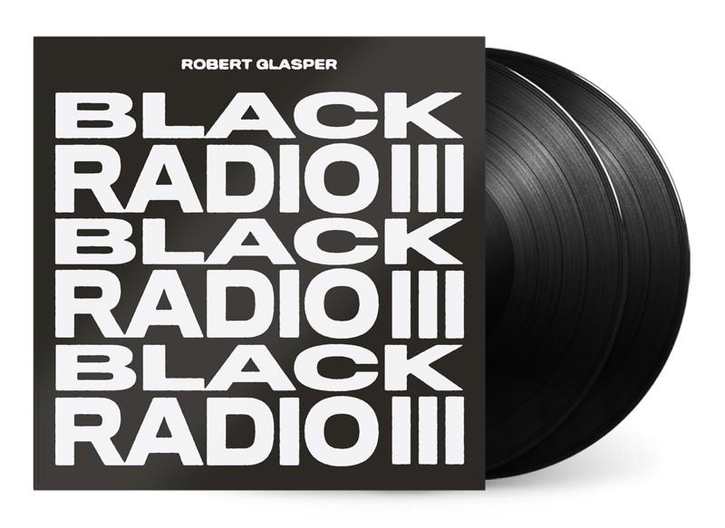 Robert Glasper - Black Radio III