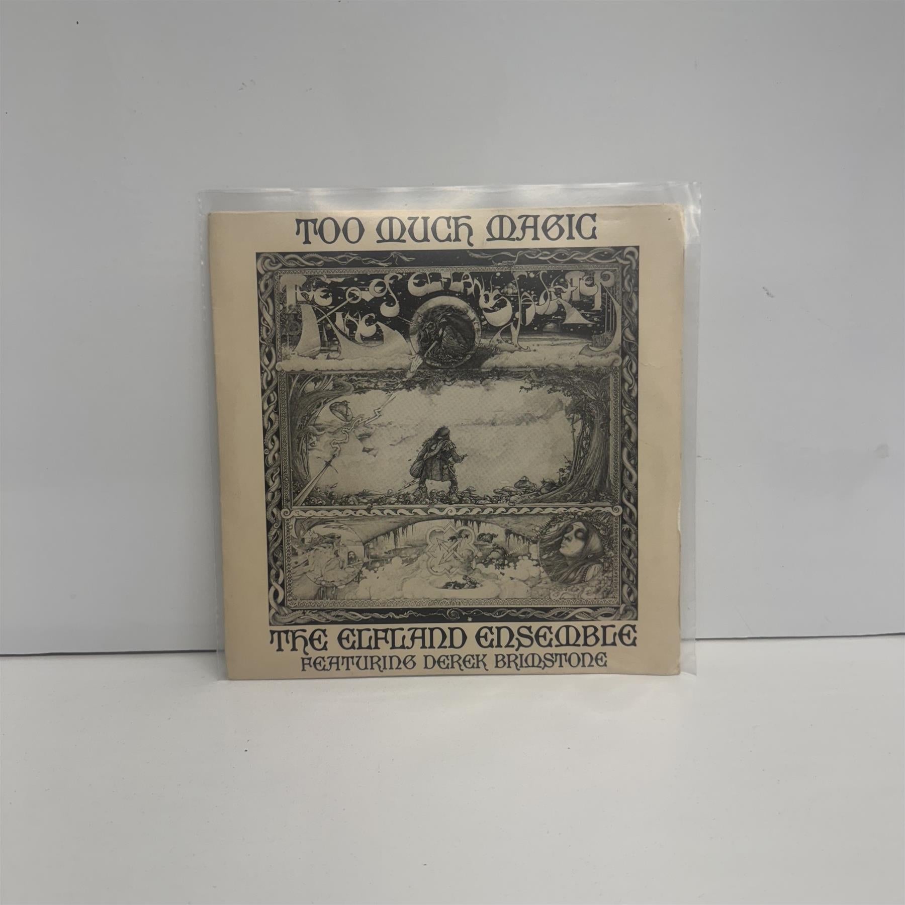 The Elfland Ensemble Featuring Derek Brimstone, Mary Hopkin - Too Much Magic 7" Vinyl Single