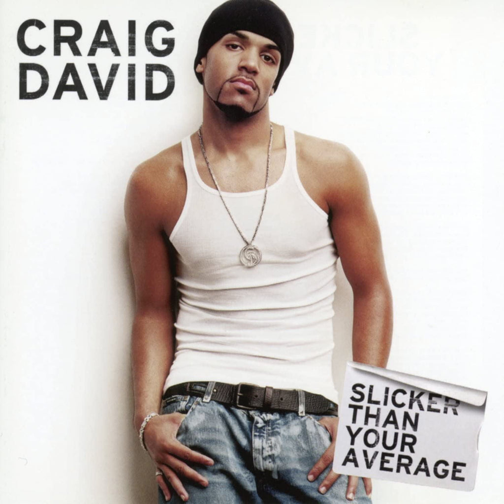 Craig David - Slicker Than Your Average: 20th Anniversary