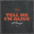 All Time Low Tell Me I'm Alive Vinyl LP White 2023