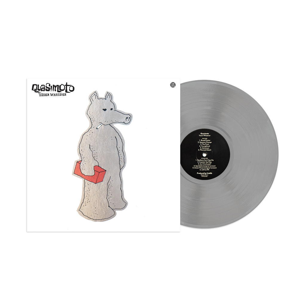 Quasimoto - Yessir Whatever Silver Foil Vinyl LP Reissue