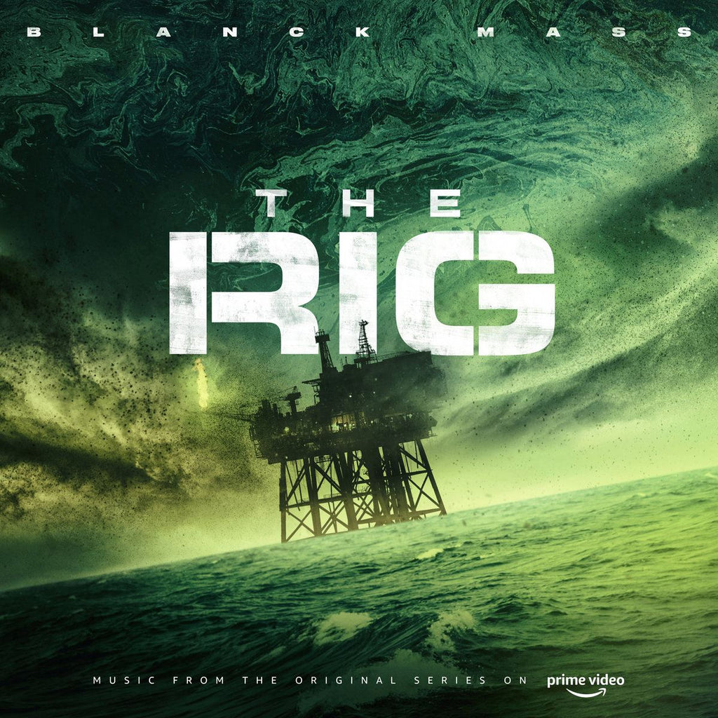 The Rig (Prime Video Original Series Soundtrack) - Blanck Mass 2x Translucent Green Vinyl LP