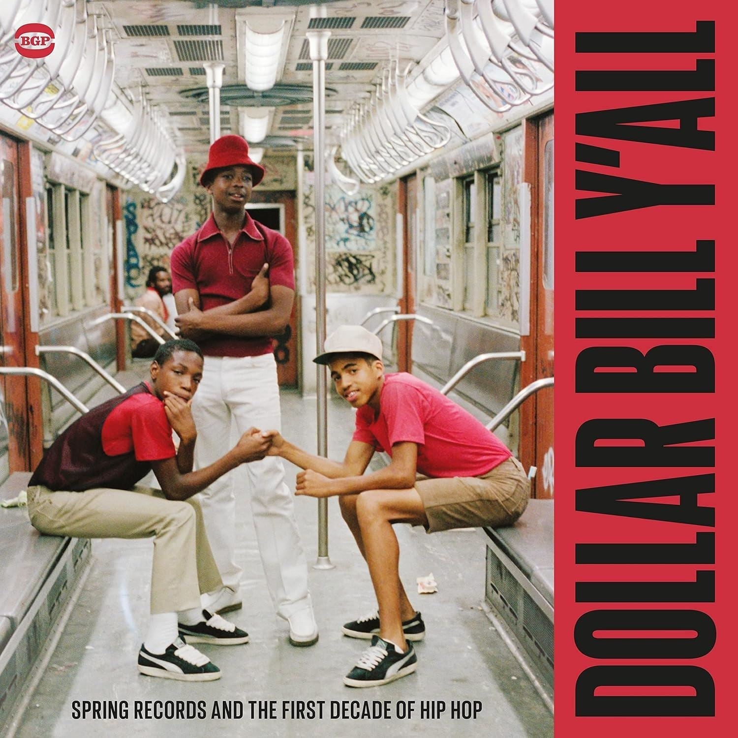 Dollar Bill Y'All (Spring Records And The First Decade Of Hip Hop) - V/A 2x Vinyl LP