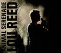 Lou Reed - Animal Serenade 3 x VINYL LP SET