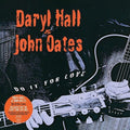 Daryl Hall & John Oates - Do It For Love 2LP NEW