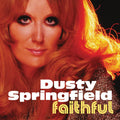 Dusty Springfield - Faithful LP NEW COLOR VINYL
