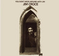 Jim Croce - You Don't Mess Around With Jim (2023 Remix) LP NEW